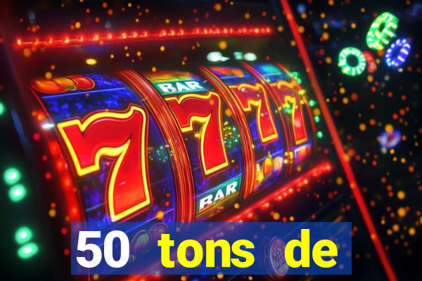 50 tons de liberdade filme completo dublado drive